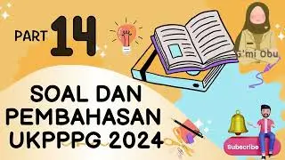 SOAL DAN PEMBAHASAN UKPPPG-part 14