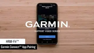 Garmin Support | HRM-Fit™ | Pairing with the Garmin Connect™ App