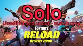 Unedited and uncut - match only version of the video of my first Reload Solo match
