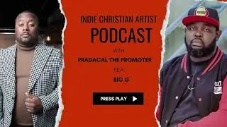 Big G Talks About Goin thru Divorce as a CHH Artists | Building With GOD | New Music and More