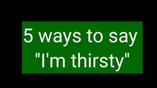 5 ways to say  