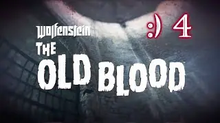 Wolfenstein: The Old Blood №4
