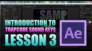 Sound Keys Lesson 3 - Tutorial to Trapcode plugin for AE