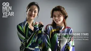 เบ็คกี้ - รีเบคก้า และ ฟรีน - สโรชา : Nation's Trending Star [ENG SUB] | GQ MOTY 2023