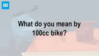 What do you mean by 100cc bike