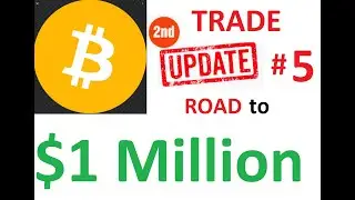 Update 5   Road from 3k to 1 million dollars