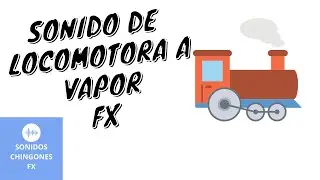 Viaje en el Tiempo: Sonido de Locomotora de Vapor con Silbato de Salida - 🔊 Efecto de Sonido