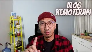 VLOG KEMOTERAPI KE  1 | HARI 7 | 2024 | BISMILLAH SEMBUH | JURNAL ONLINE