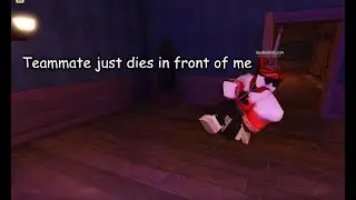 Teammate dies immediately after seeing Eyes.. - Roblox Doors