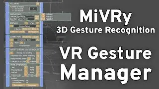 MiVRy VR Gesture Manager (v2.4)