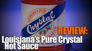 Louisiana's Pure Crystal Hot Sauce Review. How does this OG sauce stack up against the rest?!