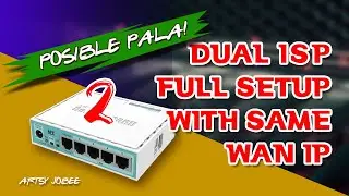Dual ISP Same WAN IP, Full Setup (Part2)
