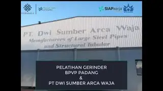 Pelatihan Kerjasama DUDI BPVP Padang dengan PT Dwi Sumber Arca Waja Batam.