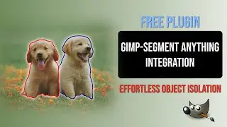 Free Plugin: GIMP Integration With Meta Segment Anything