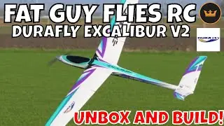 DURAFLY EXCALIBUR V2 UNBOX /BUILD by FGFRC 