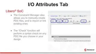 How to Apply I/O Constraints Using the Libero® Constraint Manager