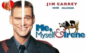 Me, Myself & Irene (2000)