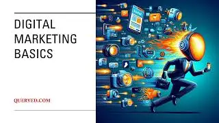 Demystifying Digital Marketing: Harnessing Strategies for Online Success