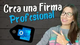 DESTACA con tus emails creando una firma PRO 😏 en Outlook.
