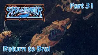 AD&D Spelljammer: Return to Bral — Part 31 — AD&D 2nd Edition Spelljammer Campaign