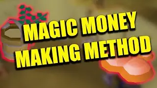 OSRS Magic money making method 2023