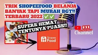 MAKAN PUAS! Tips Belanja Shopee Food dapat banyak tp murah