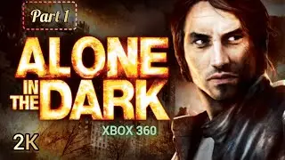 Alone In The Dark (2008) Part 1 (Full Game ) No Commentary | Xbox 360 2K