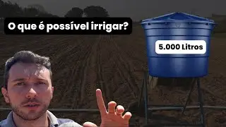 O que e possível irrigar com 5 mil litros agua ?