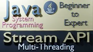 7 Java Stream - Multi Threading