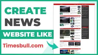 How to Create a News Blog Website like TimesBull.com Using GeneratePress Theme