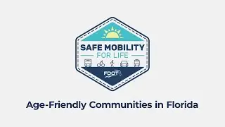 Age-Friendly Communities in Florida