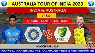 IND vs AUS 1st T20I Match prediction in Tamil | IND v AUS Dream11 Prediction | IND vs AUS |