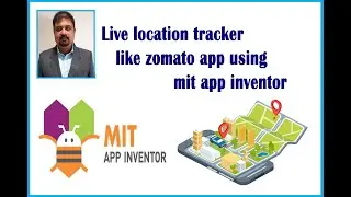 Live location tracker like zomato app using mit app inventor