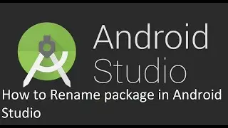 How to Rename package in Android Studio || Rename package in Android Studio