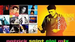 Hommage PATRICK SAINT ELOI by dj chabb's