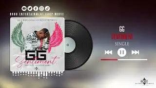 GG Sentiment (Audio Officiel)