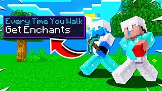 Minecraft, But Walking Gives OP Enchants...