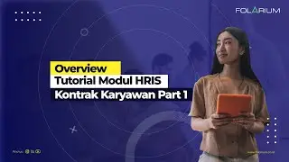 Tutorial Modul HRIS Part 1: Kontrak Karyawan
