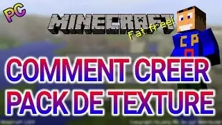 [TuTo]COMMENT CREER SON PACK DE TEXTURE MINECRAFT [PC] de A a Z