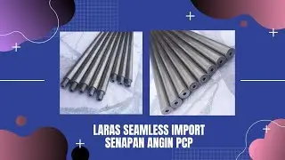 LARAS SEAMLESS IMPORT SENAPAN ANGIN PCP