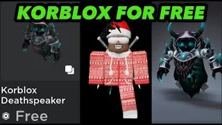 KORBLOX IS FOR FREE OMG😱