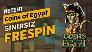 Sınırsız Freespin Oyunu │ Coins of Egypt by Netent
