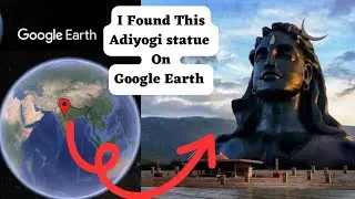 I Found This Shri Adiyogi statue On Google Earth 🌎🌍 #adiyogi #adiyogishiva #harharmahadev #youtube