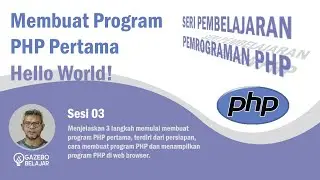 Belajar PHP - Membuat Program PHP Pertama