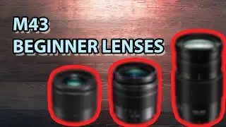 Top 3 Micro Four Thirds Lenses for Beginners (2024)