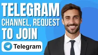 How To Make Telegram Channel Request To Join