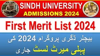 Sindh University First Merit List 2024 | Sindh University Bachelor Degree First Merit List 2024
