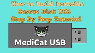Powerful DIY: Build Medicat Windows Rescue USB! Step By Step Tutorial 2023