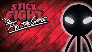 Stick Fight The Game Is Back!!