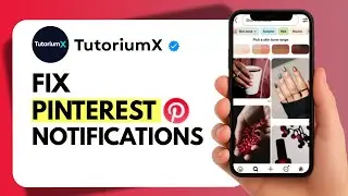 How to Fix Pinterest Notifications Not Working (2025)